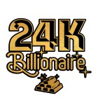 24K BILLIONAIRE